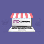 دليلك الشامل لإنشاء متجر إلكتروني عبر ووكومرس WooCommerce