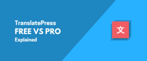 إضافة TranslatePress لترجمة موقع ووردبريس بشكل لحظي